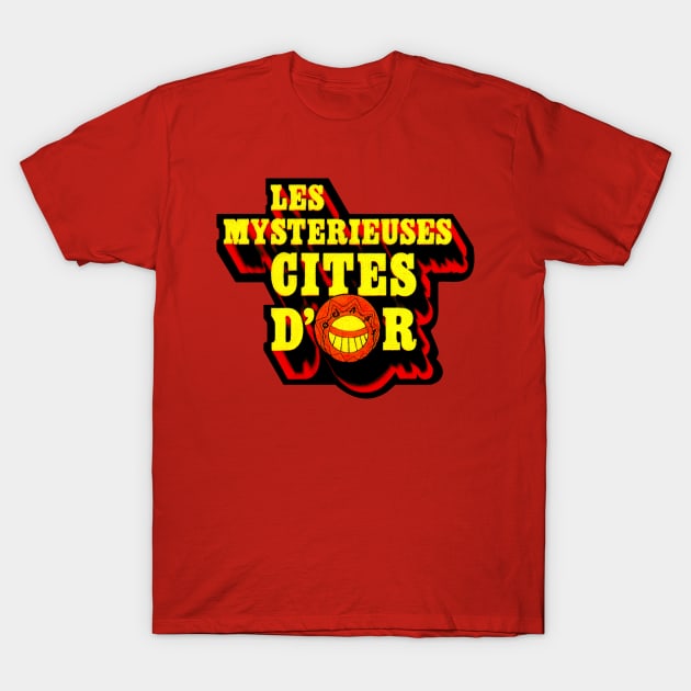 Les Mysterieuses Cites D'Or - The Mysterious Cities of Gold Title T-Shirt by MalcolmDesigns